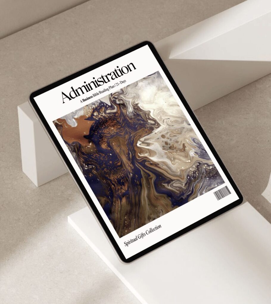 Gift of Administration 21-Day Reading Plan spiritual gift guide for Christian business owners