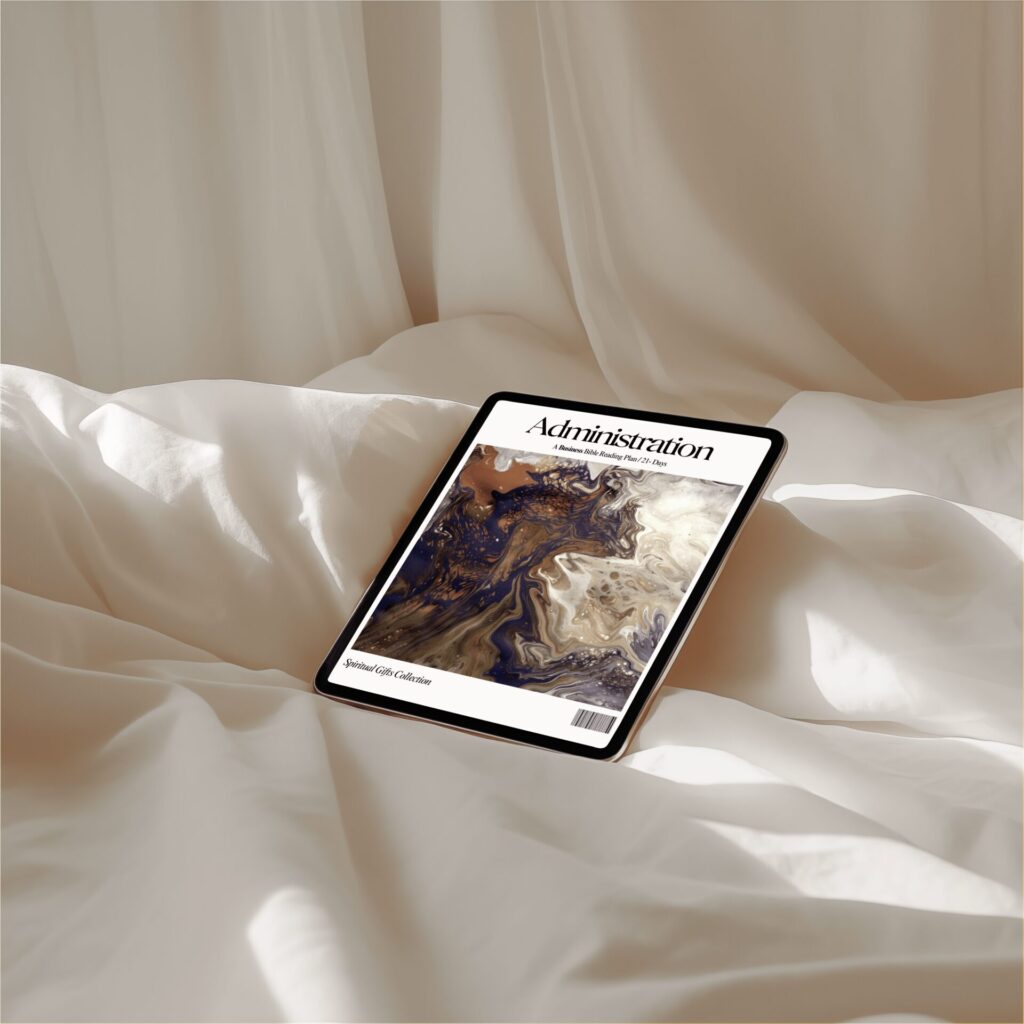 Gift of Administration 21-Day Reading Plan spiritual gift guide for Christian business owners